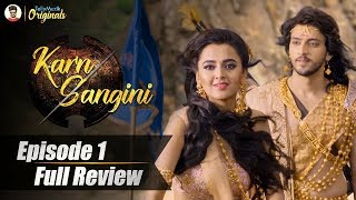 Karnsangini  Episode 1  Full Episode Review  Kaisa Laga Karnsangini  Tejasswi Prakash [upl. by Arba]