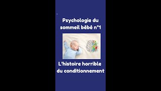 Lhorrible histoire du conditionnement dun bébé [upl. by Garcon]