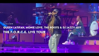 The FORCE Live Tour  Monie Love amp The Roots  Monie In The Middle [upl. by Etnaihc]