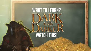 COMPLETE BEGINNERS Guide  Dark and Darker [upl. by Liahus]