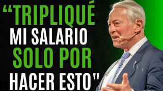 CÓMO TRIPLICAR EL SALARIO RÁPIDAMENTE  Brian Tracy [upl. by Odnumyar]