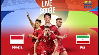 🔴 LIVE SCORE  INDONESIA VS IRAN  INTERNATIONAL FRIENDLY MATCH 2024 [upl. by Leverett]