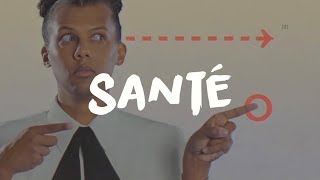 Stromae  Santé ParolesLyrics [upl. by Siva515]