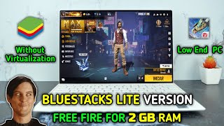 Bluestack Lite Best Emulator For Free Fire On Low End PC 2 GB Ram  Without Graphics Card  No Lag [upl. by Hallie]