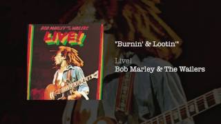 Burnin amp Lootin Live 1975  Bob Marley amp The Wailers [upl. by Albertson991]