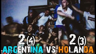 REACCIÓN ARGENTINA VS HOLANDA  QUE LOCURA AGUANTE CORAZÓN AGUANTE [upl. by Frants]