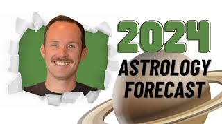 2024 ASTROLOGY FORECAST [upl. by Lednic]