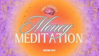 Activate Receiving Mode  Affirmation Meditation To Remove Money Blocks [upl. by Libbey299]