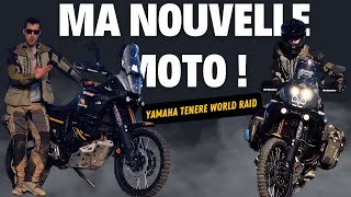 Ma nouvelle moto Yamaha ténéré 700 World Raid [upl. by Rodama]