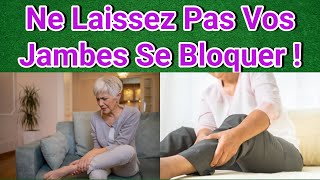 Comment Prévenir le Blocage de Circulation dans les Jambes  Découvrez Ces Conseils [upl. by Bab479]