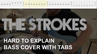 The Strokes  Hard to Explain Bass Cover with Tabs [upl. by Rothschild]