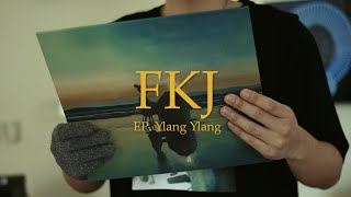 FKJ  Ylang Ylang EP Deluxe Edition Vinyl Play [upl. by Ellehcam]