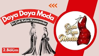 2BÃ–LÃœM Doya Doya Moda Kolye Kazananlar TV8 DoyaDoyaModa acunncom [upl. by Llenrag]