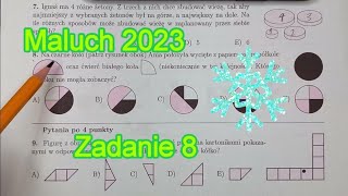 Maluch 2023Zadanie 8 Kangur MatematycznyKlasy III i IVKlasa 3 i 4 [upl. by Gabe]