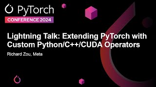 Lightning Talk Extending PyTorch with Custom PythonCCUDA Operators  Richard Zou Meta [upl. by Winser416]