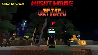 Nightmare Of The Halloween Addon Minecraft Pe [upl. by Ritch106]