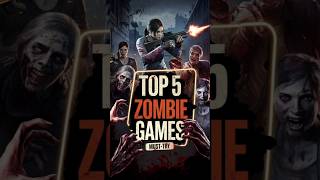 Top 5 Must Try Best Zombie Games for Android amp iOS Tamil 🧟🔥 shorts [upl. by Feenah]