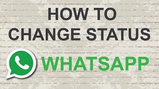 How to change whatsapp status [upl. by Rema777]