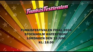 FUNKISFESTIVALEN FINAL 2024  STOCKHOLM WATERFRONT [upl. by Ardussi656]