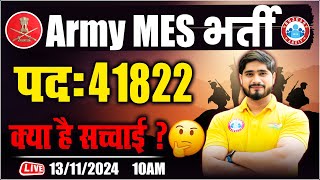 Army MES Vacancy 2024  MES 41822 Vacancy  Full Detail By Dharmendra Sir [upl. by Ytirahc8]