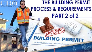 The Building Permit Process amp Requirements  Part 2 of 2 [upl. by Yentrac57]