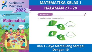 KURIKULUM MERDEKA KELAS 1 MATEMATIKA EDISI 2022  BAB 1  HALAMAN 27  28 [upl. by Humfrey779]