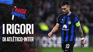 I rigori di AtléticoInter i cambi di Inzaghi e il CAOS Milan  L’ascia raddoppia [upl. by Efthim]