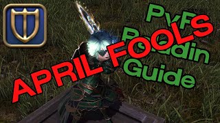 APRIL FOOLS PVP Tips and Tricks  Paladin real [upl. by Donohue]