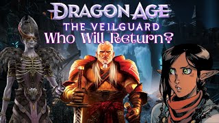 Dragon Age The Veilguard  Who Will Return [upl. by Hunley]