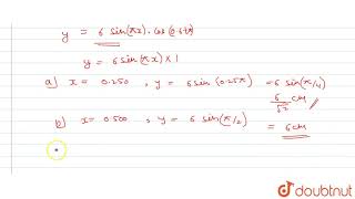 Two sinusoidal waves combining in a medium are described by the equations y1 [upl. by Fatima]