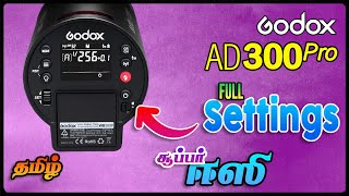 Godox AD300 Pro Settings Complete Guide  தமிழ்  Learn Photography in Tamil [upl. by Akinat]