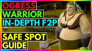 OSRS  F2P   How To Safe Spot Ogress Warriors In Corsair Cove   EVERYTHING YOU NEED TO KNOW [upl. by Katharine]