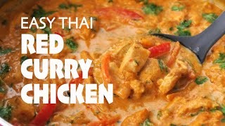 Easy Thai Red Curry Chicken One Pot 30Minute Meal [upl. by Groveman812]