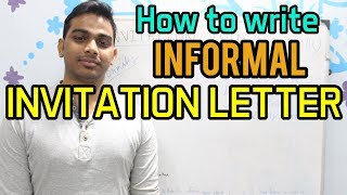 How to write INFORMAL INVITATION LETTER [upl. by Aimekahs655]