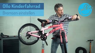 Ollo Kinderfahrrad  Bremsen richtig einstellen [upl. by Aniratac]