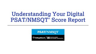 Understanding Your Digital PSATNMSQT Scores [upl. by Enairda568]