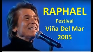 Grandes conciertos de RAPHAEL  Viña Del Mar Febrero 17 de 2005 [upl. by Ahsenahs]