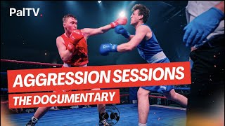 Aggression Sessions the documentary  PalTV Reports [upl. by Oirram]