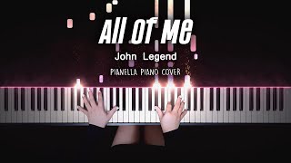 John Legend  All of Me  Piano Cover by Pianella Piano [upl. by Clayborn]