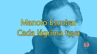 Manolo Escobar  Cada lágrima tuya  Karaoke [upl. by Battista]