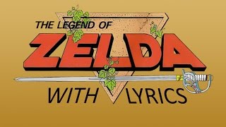 The Legend of Zelda Theme with Lyrics [upl. by Evans]