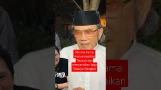 Rhoma Irama menyampaikan tausiah dan menyanyikan lagu quotSebujur Bangkaiquot [upl. by Dygall]