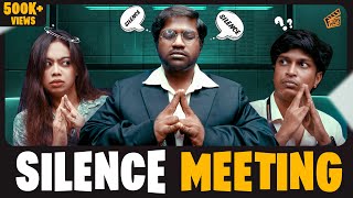 Silence Meeting 🤫  Nandha Gopala krishnan  Pooja  Goutham  4K  Finally [upl. by Toll635]