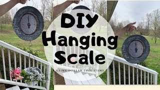 Dollar Tree Farmhouse Hanging Scale  DIY  Dollar Tree Items [upl. by Herr]