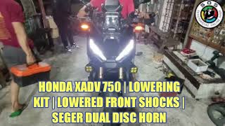 HONDA XADV 750  LOWERING KIT  LOWERED FRONT SHOCKS  SEGER DUAL DISC HORN [upl. by Ilhsa809]