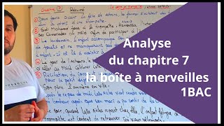 séance 16 Analyse du chapitre 7–la boîte à merveilles  1bac [upl. by Assedo]