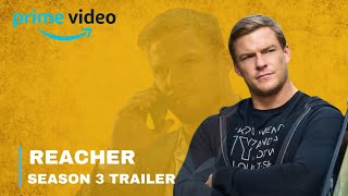 Reacher Season 3 Trailer  Release Date [upl. by Shellans]