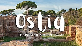 Ostia the Port of Ancient Rome [upl. by Harol]