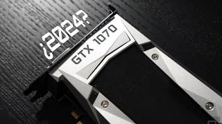 La GTX 1070 en 2024 ¿VALE LA PENA [upl. by Habeh]