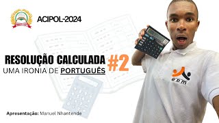 Resolução do EA de Português ACIPOL 2024 p2 [upl. by Rezzani]